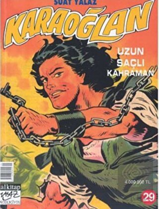 Karaoğlan Sayı: 29 Uzun Saçlı Kahraman
