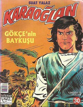 Karaoğlan Sayı: 30 Gökçe'nin Baykuşu