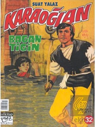 Karaoğlan Sayı: 32 Bagan Tigin
