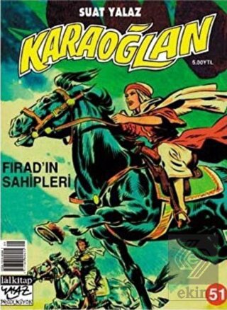 Karaoğlan Sayı: 51 Fırad'ın Sahipleri