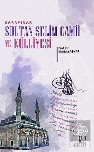 Karapınar Sultan Selim Camii Ve Külliyesi