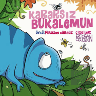 Kararsız Bukalemun