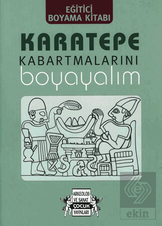 Karatepe Kabartmalarını Boyayalım