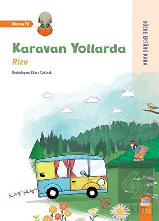Karavan Yollarda - Rize