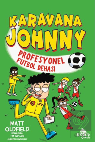Karavana Johnny - Profesyonel Futbol Dehası