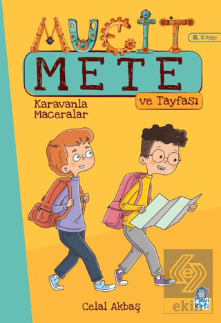 Karavanla Maceralar - Mucit Mete ve Tayfası - 3. Sınıf Hikaye Seti (8.