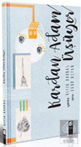 Kardan Adam Üşüyor