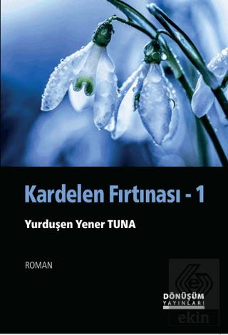 Kardelen Fırtınası
