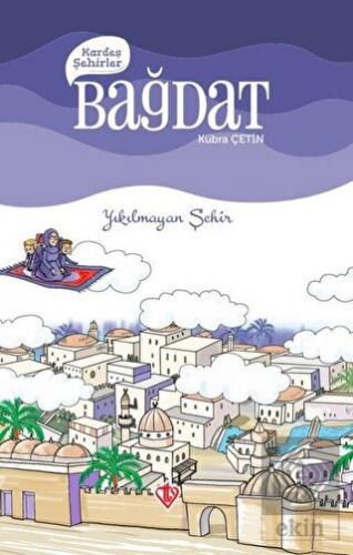 Kardeş Şehirler: Bağdat