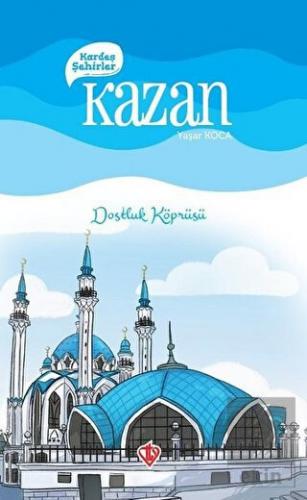 Kardeş Şehirler Kazan