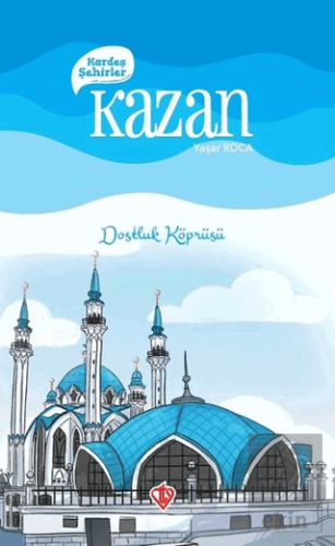 Kardeş Şehirler Kazan