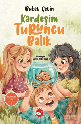 Kardeşim Turuncu Balık