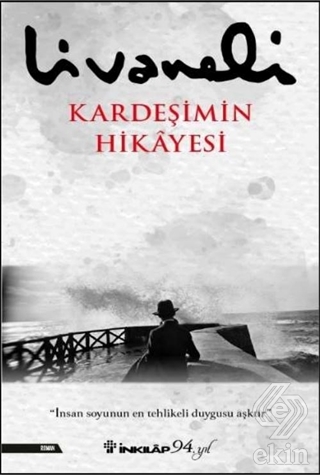 Kardeşimin Hikayesi (Ciltli)