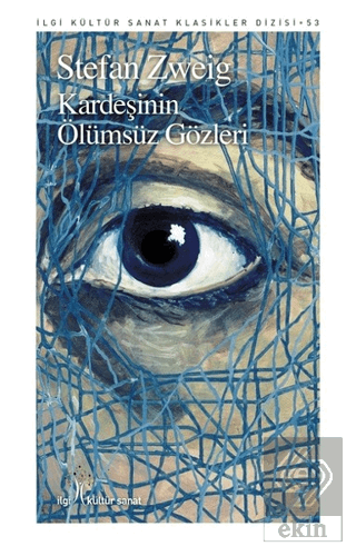 Kardeşinin Ölümsüz Gözleri