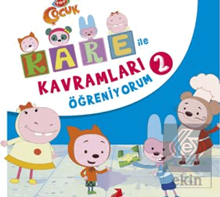Kare İle Kavramları Öğreniyorum 2