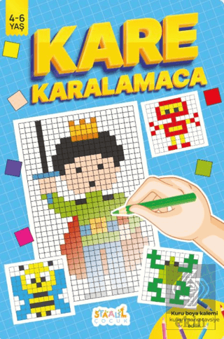 Kare Karalamaca - Çocuklar için Boyama ve Aktivite Kitabı
