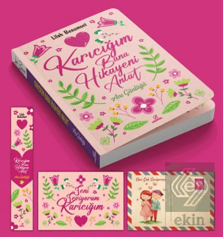 Karıcığım Bana Hikayeni Anlat