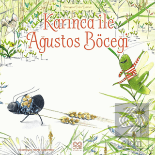 Karınca ile Ağustos Böceği