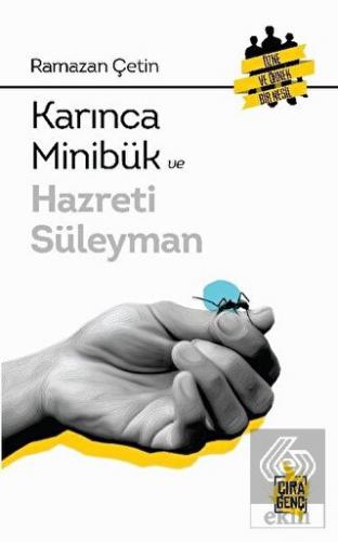 Karınca Minibük ve Hazreti Süleyman