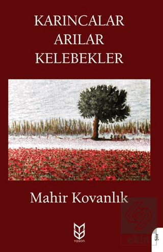 Karıncalar Arılar Kelebekler