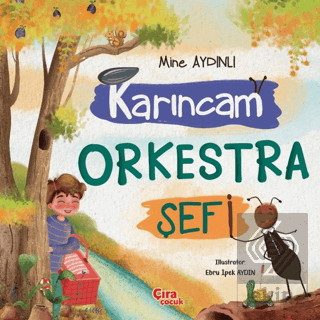 Karıncam Orkestra Şefi