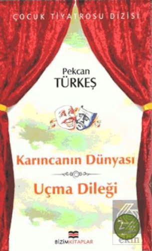 Karıncanın Dünyası - Uçma Dileği