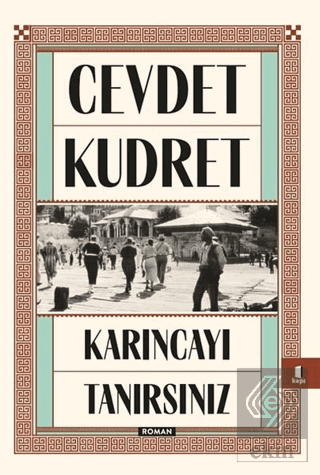 Karıncayı Tanırsınız