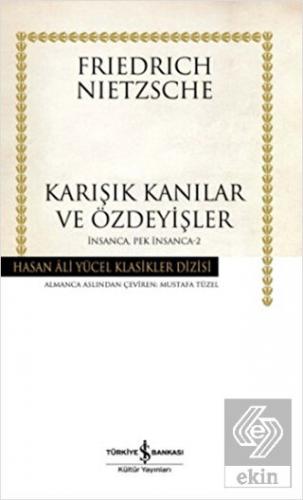 Karışık Kanılar ve Özdeyişler