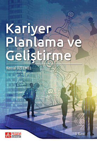 Kariyer Planlama ve Geliştirme