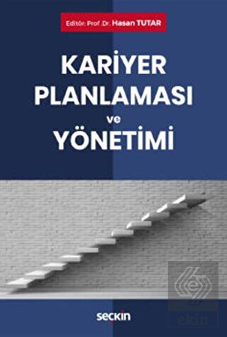 Kariyer Planlaması ve Yönetimi