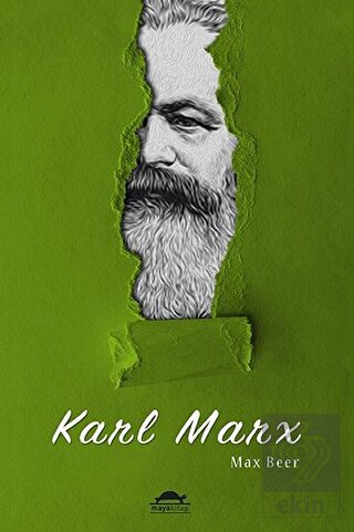 Karl Marx'ın Hayatı ve Öğretileri