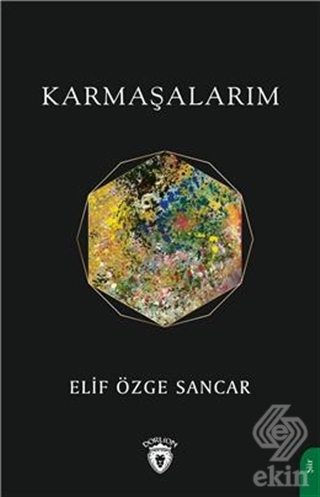 Karmaşalarım