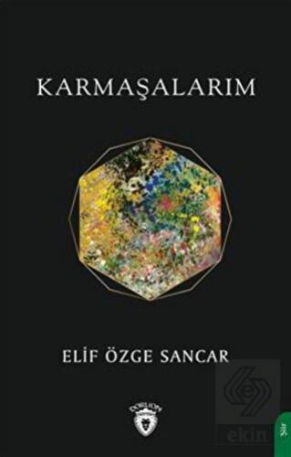 Karmaşalarım