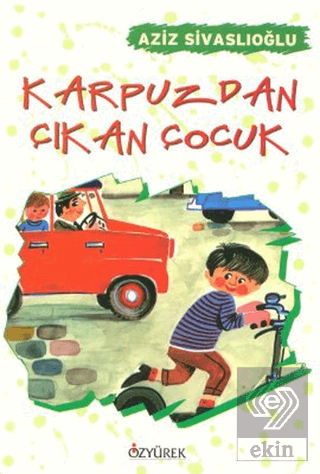 Karpuzdan Çıkan Çocuk