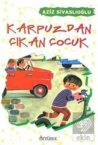 Karpuzdan Çıkan Çocuk