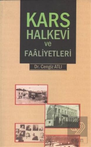 Kars Halkevi ve Faaliyetleri