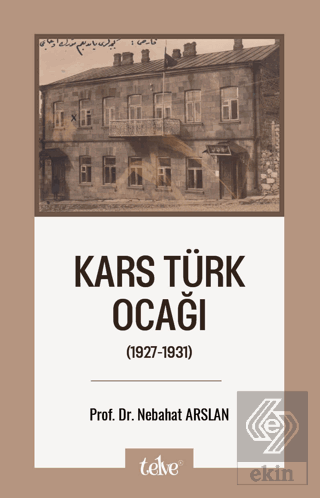Kars Türk Ocağı (1927-1931)