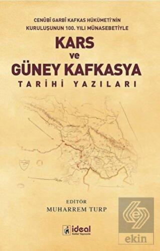 Kars ve Güney Kafkasya Tarihi Yazıları