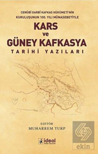 Kars ve Güney Kafkasya Tarihi Yazıları
