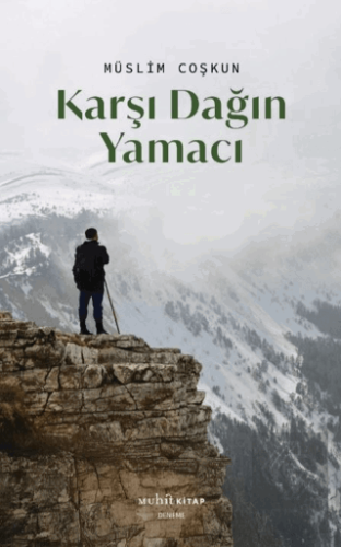 Karşı Dağın Yamacı