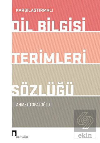 Karşılaştırmalı Dil Bilgisi Terimleri Sözlüğü