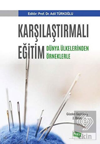 Karşılaştırmalı Eğitim - Dünya Ülkelerinden Örnekl