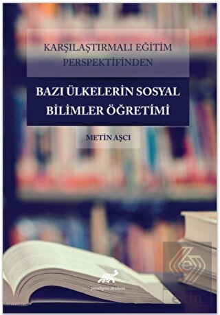 Karşılaştırmalı Eğitim Perspektifinden Bazı Ülkele