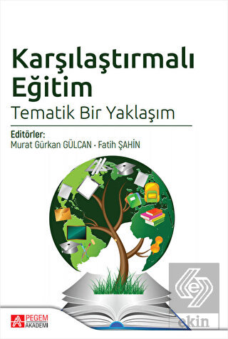 Karşılaştırmalı Eğitim Tematik Bir Yaklaşım