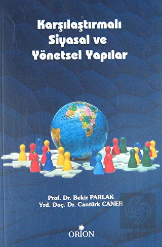 Karşılaştırmalı Siyasal ve Yönetsel Yapılar