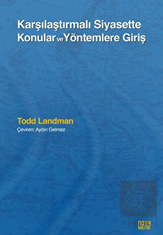 Karşılaştırmalı Siyasette Konular ve Yöntemlere Gi