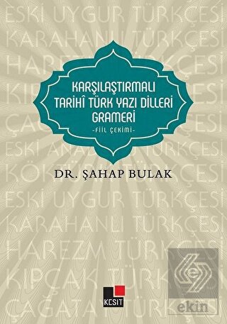 Karşılaştırmalı Tarihi Türk Yazı Dilleri Grameri