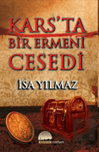 Kars'ta Bir Ermeni Cesedi