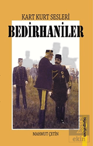 Kart Kurt Sesleri - Bedirhaniler