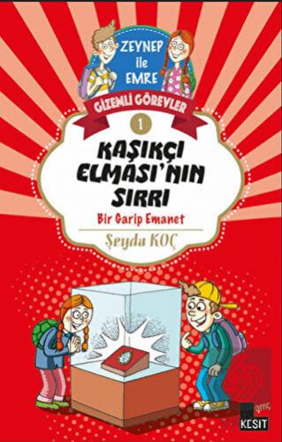 Kaşıkçı Elmasının Sırrı